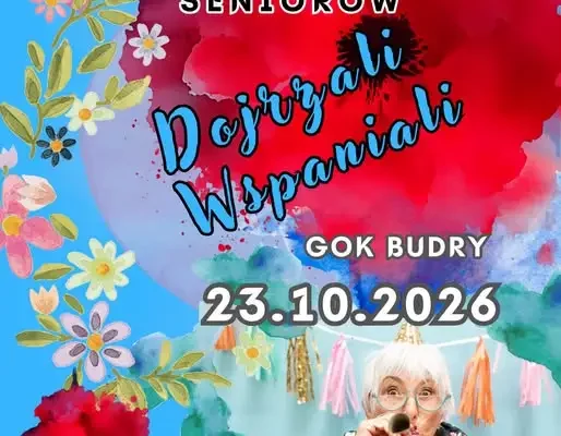 VIII Artystyczne Spotkania Seniorów w Budrach – scena czeka na Was!