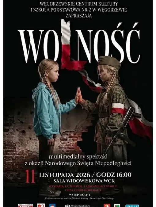 Węgorzewo uczci Niepodległość: spektakl „WOLNOŚĆ” i odsłonięcie Pomnika Wolności